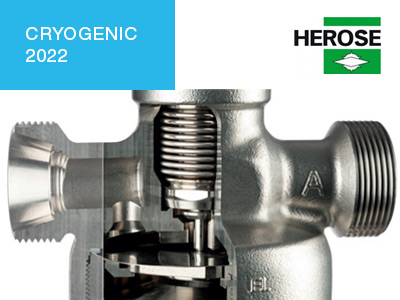 HEROSE Valves for Cryogenics Applications 2022